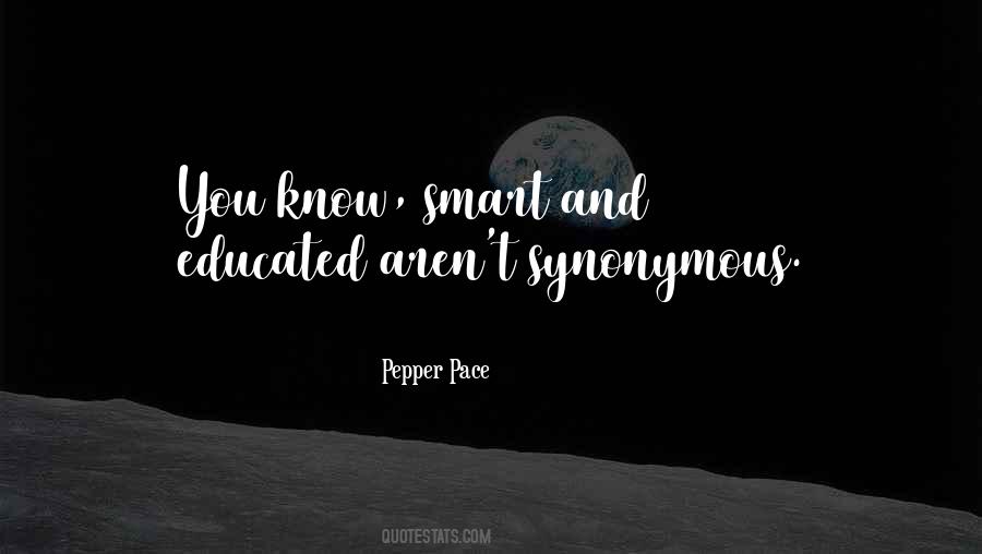 Pepper Pace Quotes #1051876