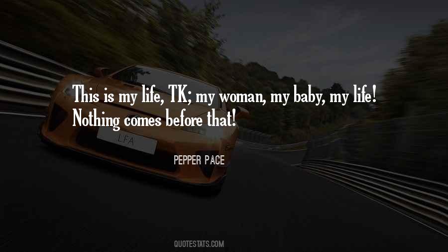 Pepper Pace Quotes #772818
