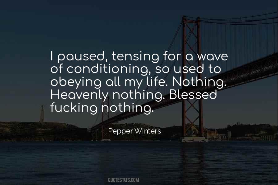 Pepper Winters Quotes #1554149