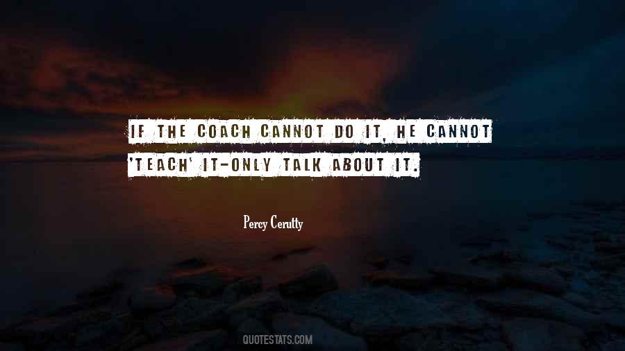 Percy Cerutty Quotes #635066