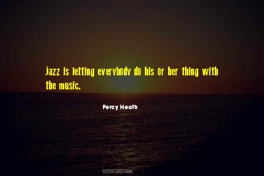 Percy Heath Quotes #1129536