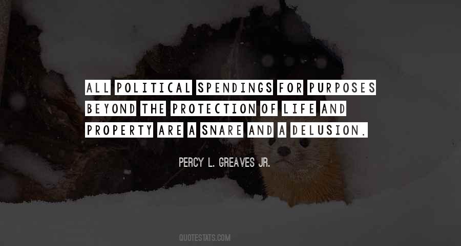 Percy L. Greaves Jr. Quotes #1011201