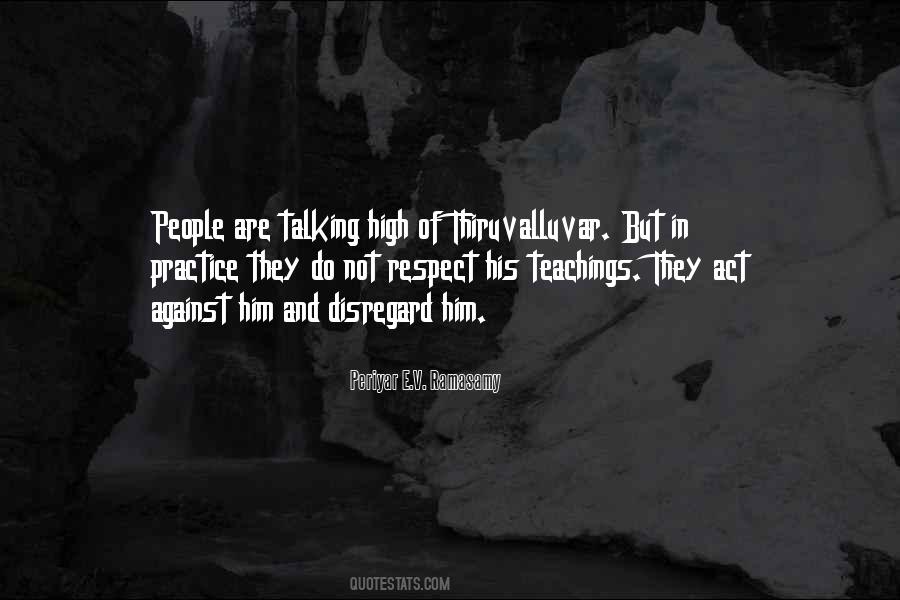 Periyar E.V. Ramasamy Quotes #1351644 Periyar E.V. Ramasamy Quotes #1351644