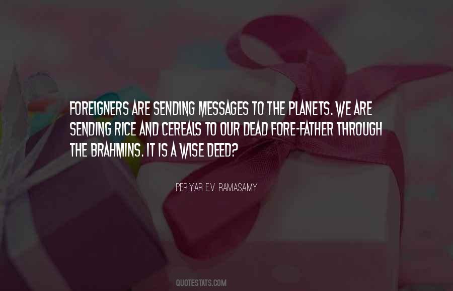 Periyar E.V. Ramasamy Quotes #516702 Periyar E.V. Ramasamy Quotes #516702