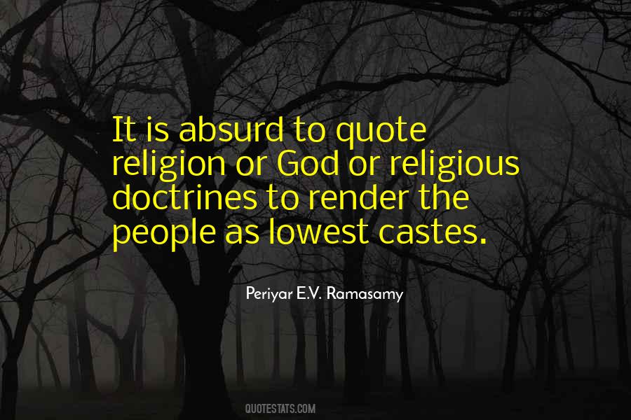 Periyar E.V. Ramasamy Quotes #733271 Periyar E.V. Ramasamy Quotes #733271