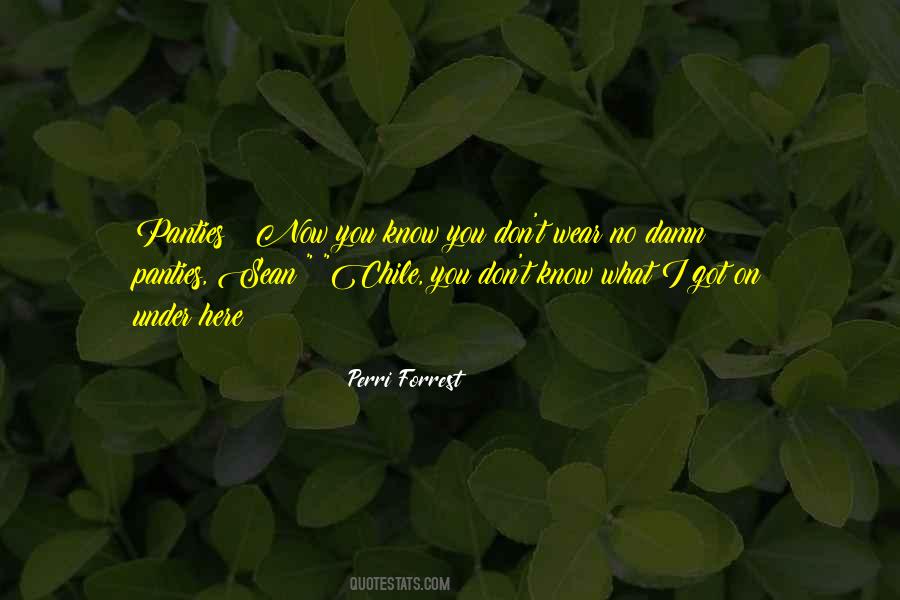 Perri Forrest Quotes #1791541