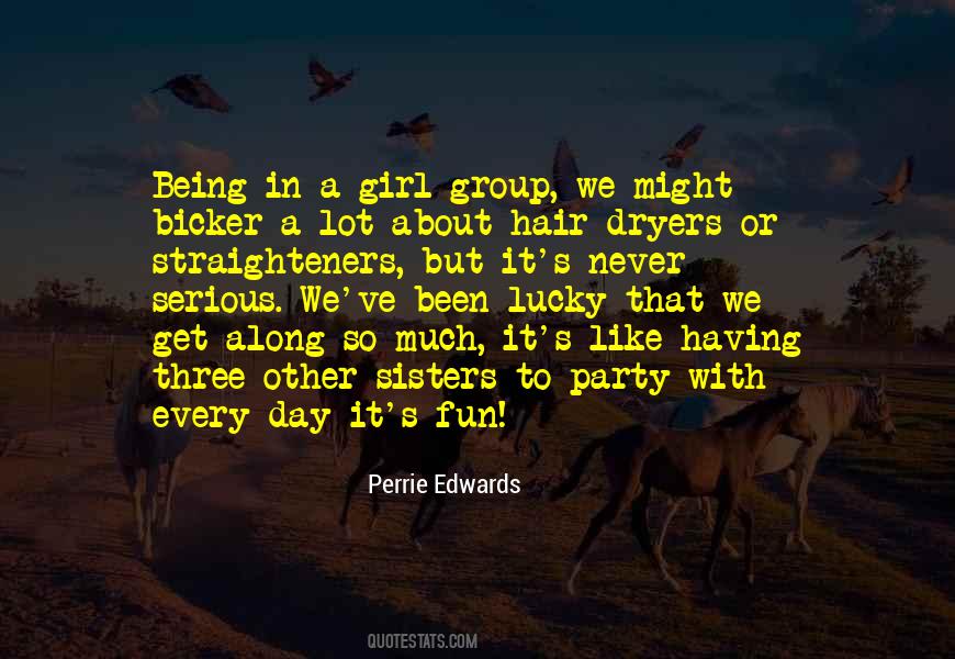 Perrie Edwards Quotes #706573