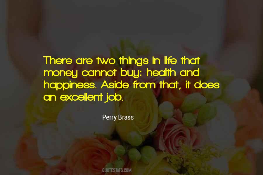 Perry Brass Quotes #1052752