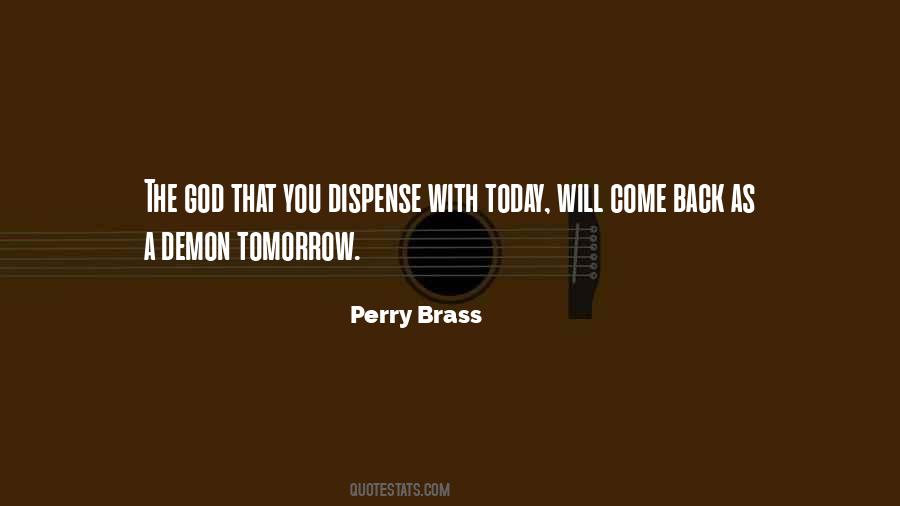 Perry Brass Quotes #626385
