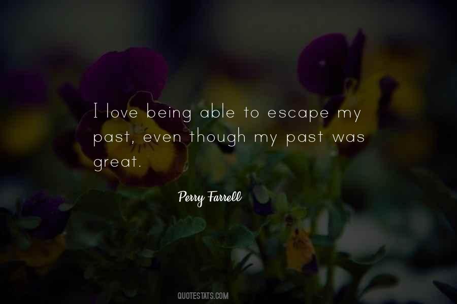 Perry Farrell Quotes #1724424