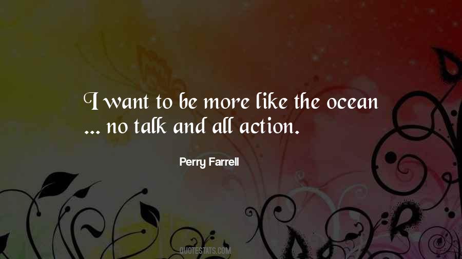 Perry Farrell Quotes #593914