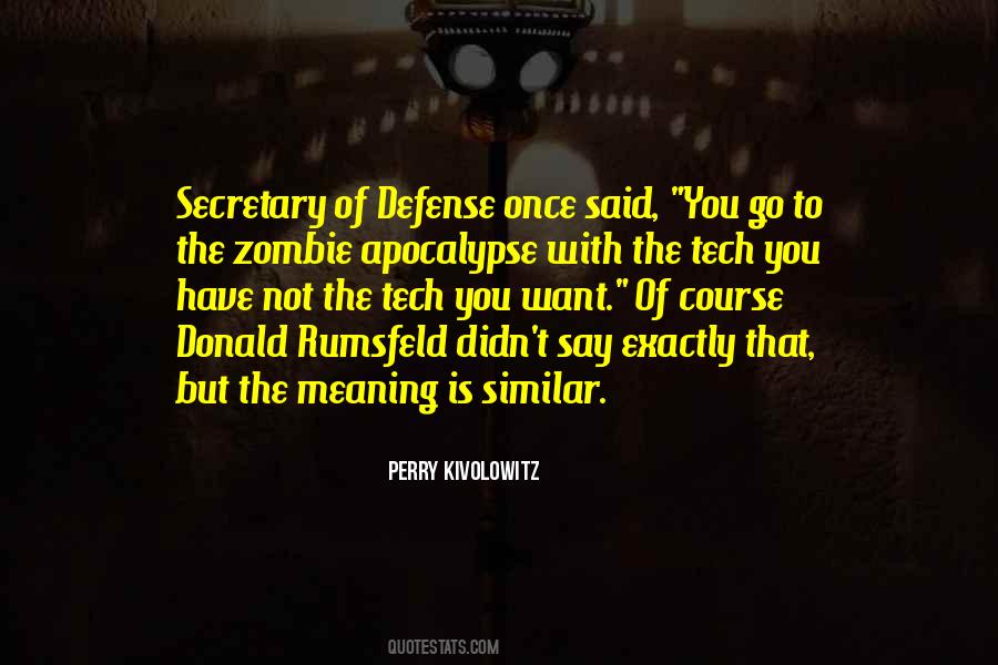 Perry Kivolowitz Quotes #1234942 Perry Kivolowitz Quotes #1234942