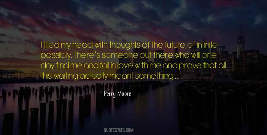 Perry Moore Quotes #1104022