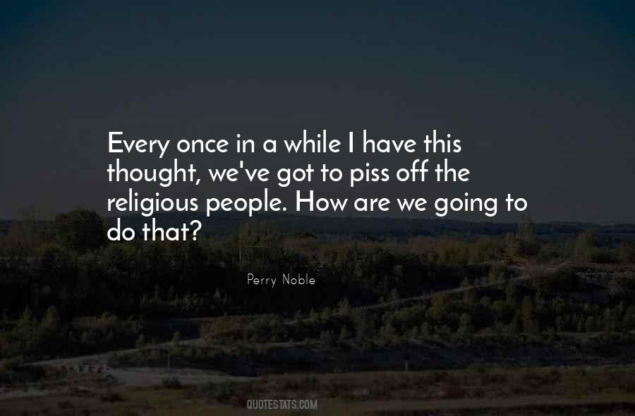 Perry Noble Quotes #1148399