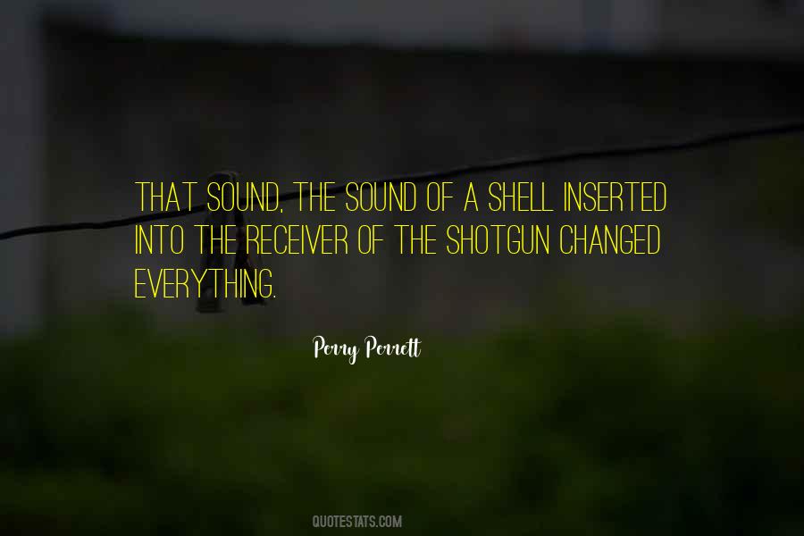 Perry Perrett Quotes #780586