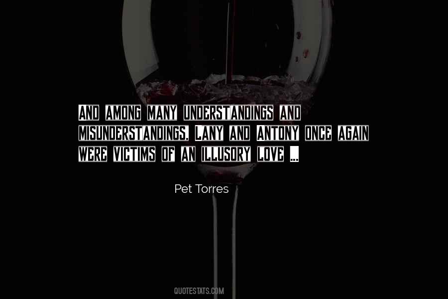 Pet Torres Quotes #577517
