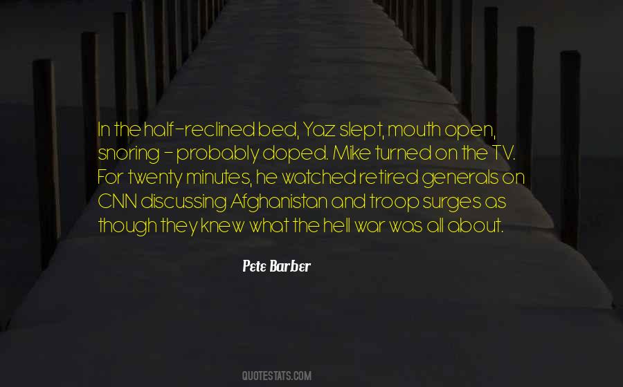 Pete Barber Quotes #6925