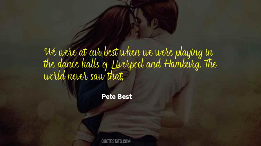 Pete Best Quotes #326814