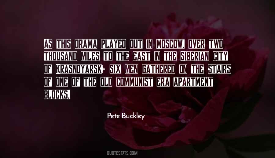 Pete Buckley Quotes #441354