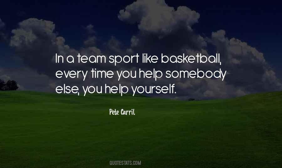 Pete Carril Quotes #847566