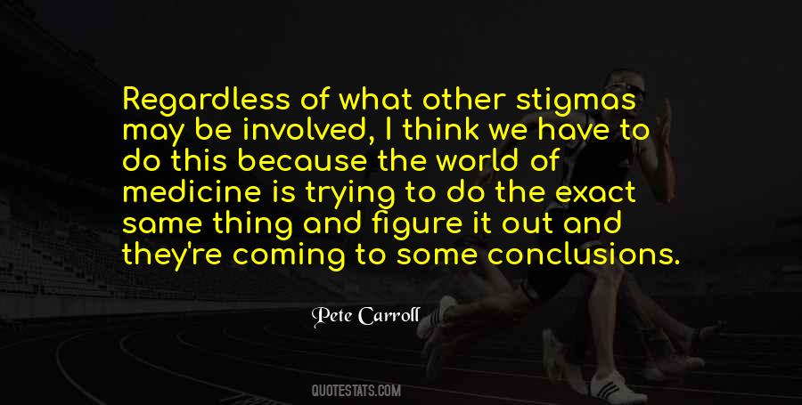Pete Carroll Quotes #64492 Pete Carroll Quotes #64492