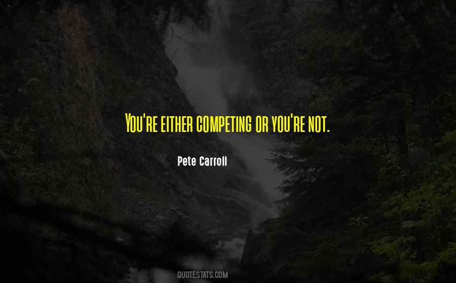 Pete Carroll Quotes #776488 Pete Carroll Quotes #776488