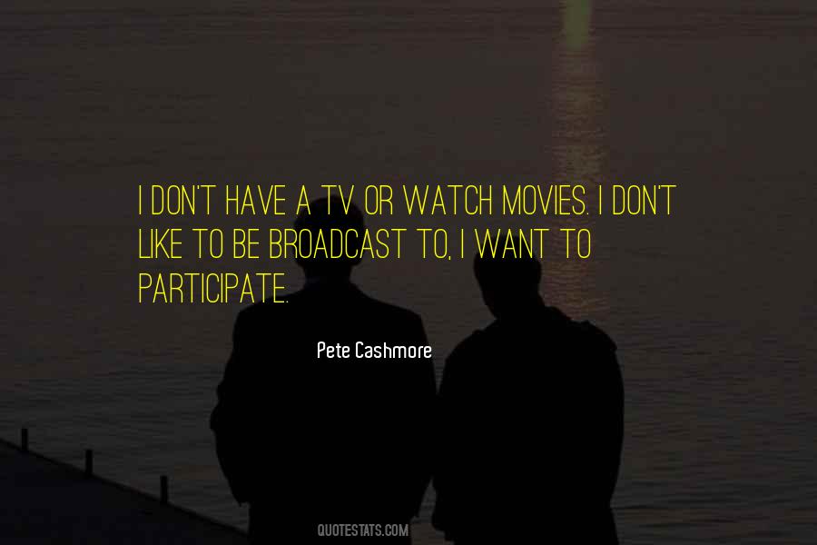 Pete Cashmore Quotes #1527261