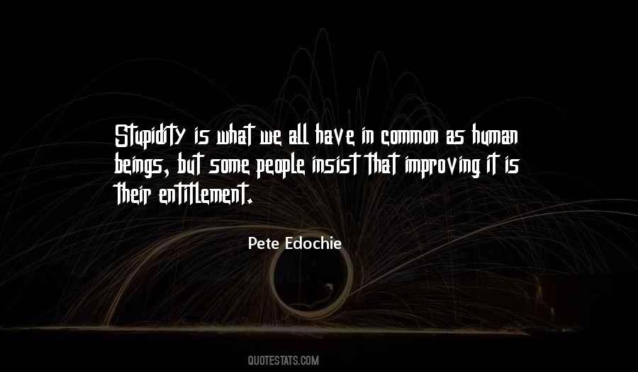 Pete Edochie Quotes #1377928