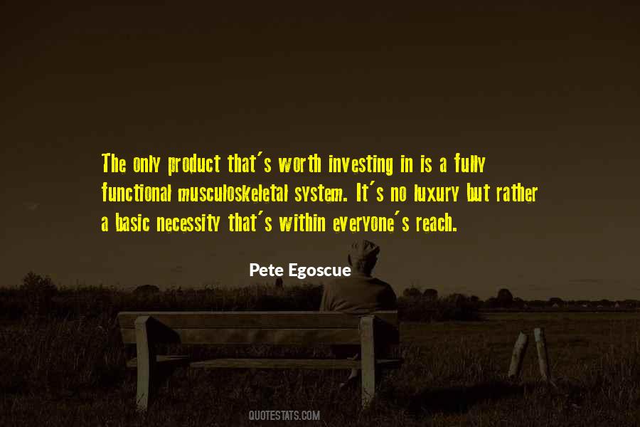 Pete Egoscue Quotes #1170770