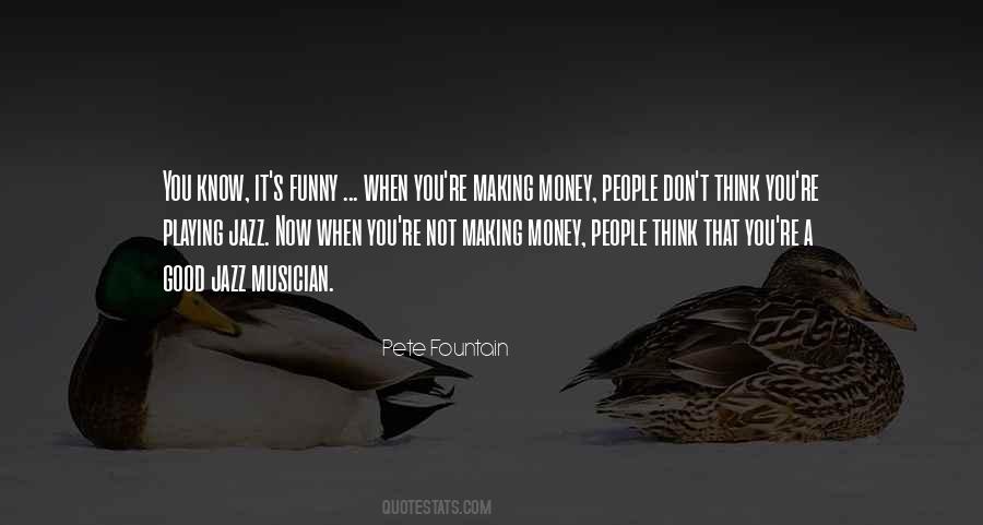 Pete Fountain Quotes #720904