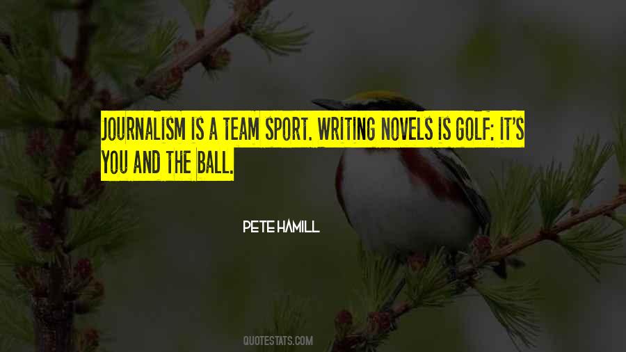 Pete Hamill Quotes #1534947