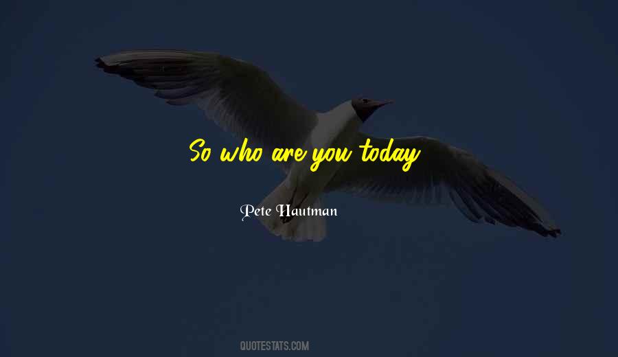 Pete Hautman Quotes #561902