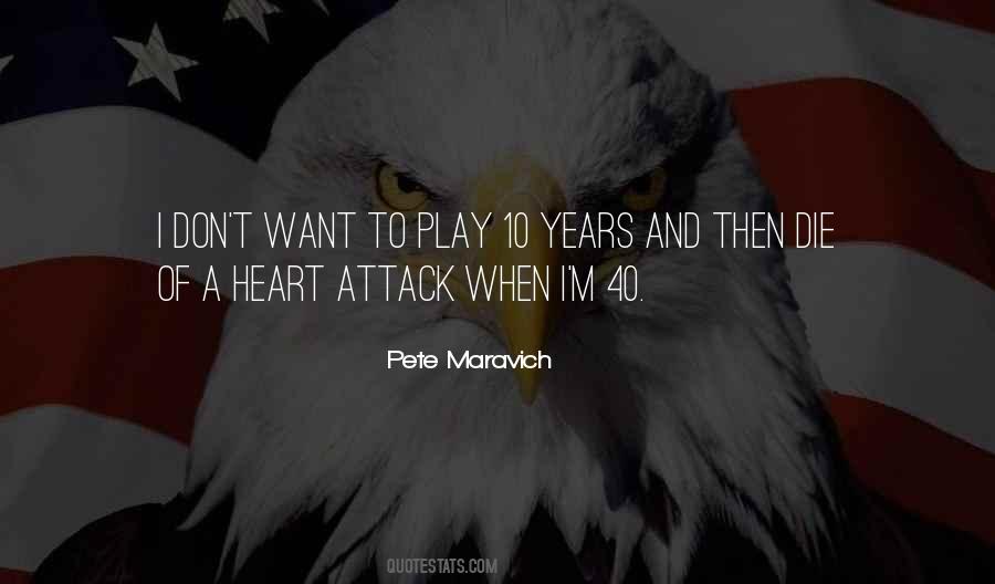 Pete Maravich Quotes #746089