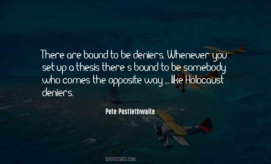 Pete Postlethwaite Quotes #1852275