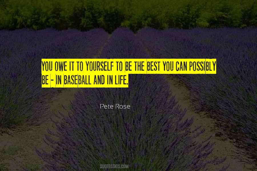 Pete Rose Quotes #1140520