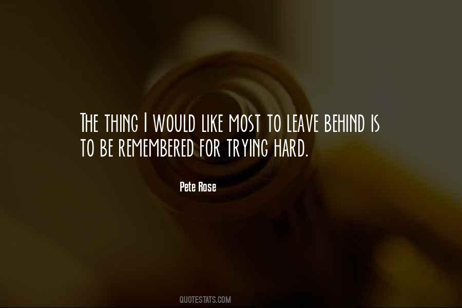 Pete Rose Quotes #1182433