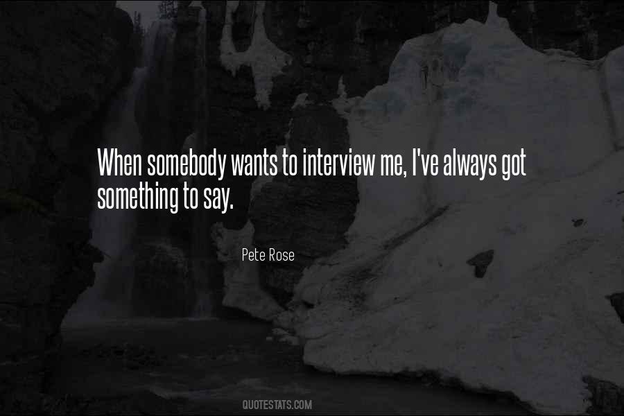 Pete Rose Quotes #1385297