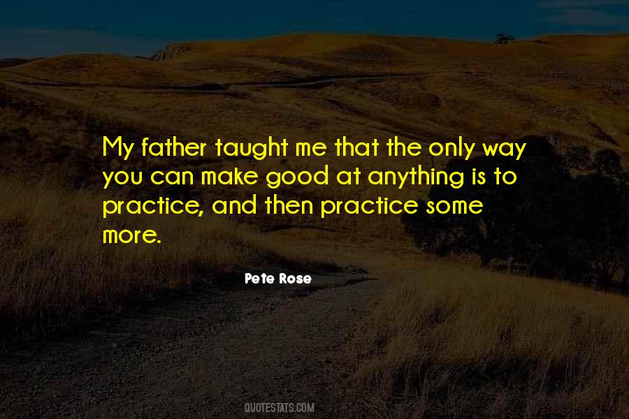 Pete Rose Quotes #1679938