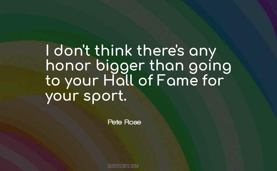 Pete Rose Quotes #1745947