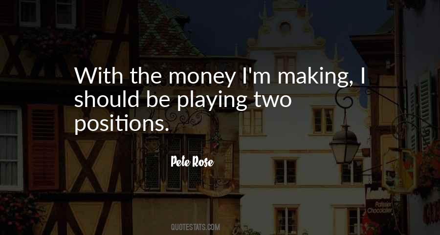 Pete Rose Quotes #1790479