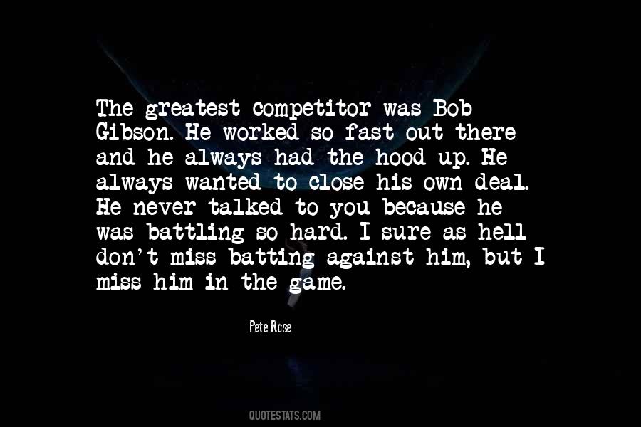 Pete Rose Quotes #363641