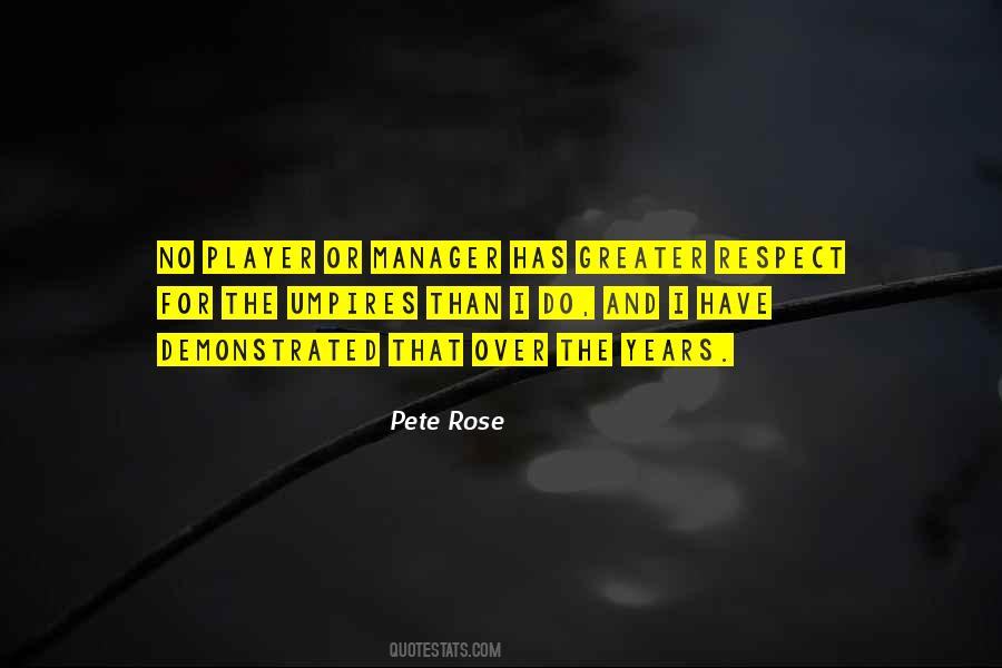 Pete Rose Quotes #447490