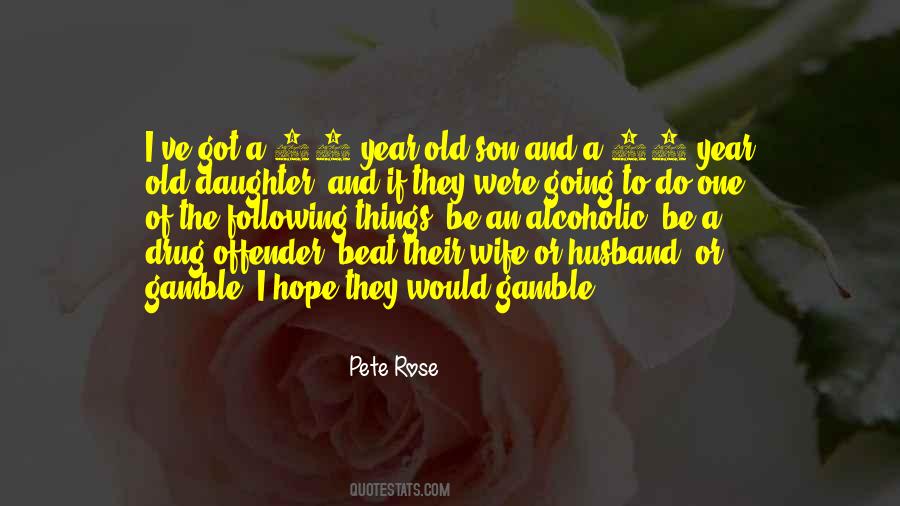 Pete Rose Quotes #489668