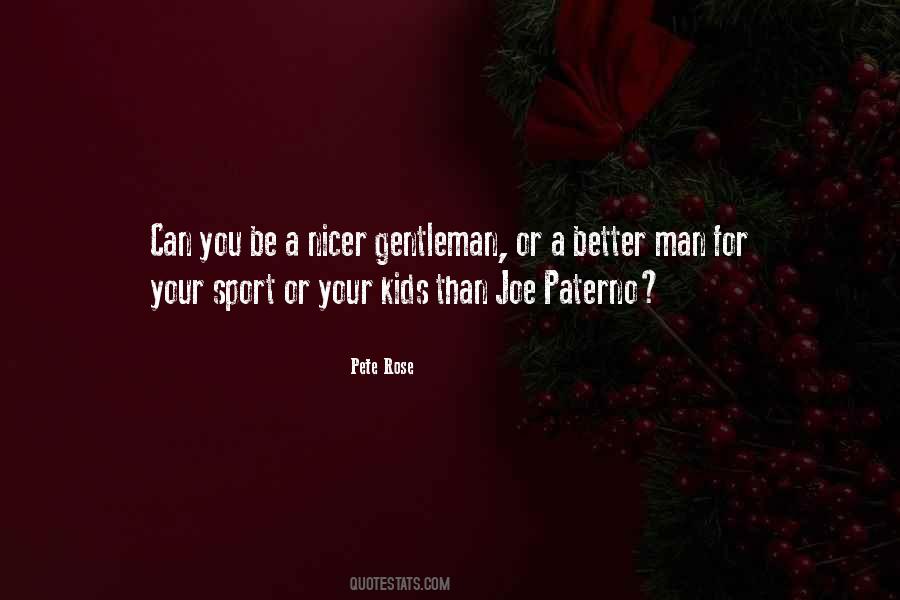 Pete Rose Quotes #690093