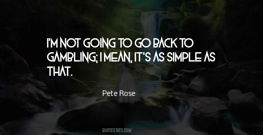 Pete Rose Quotes #850561