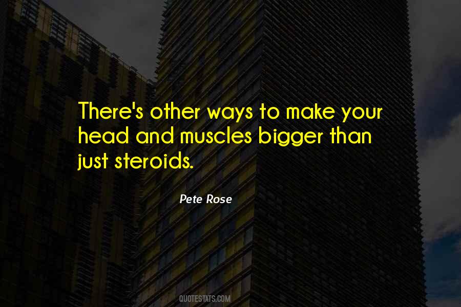 Pete Rose Quotes #890324