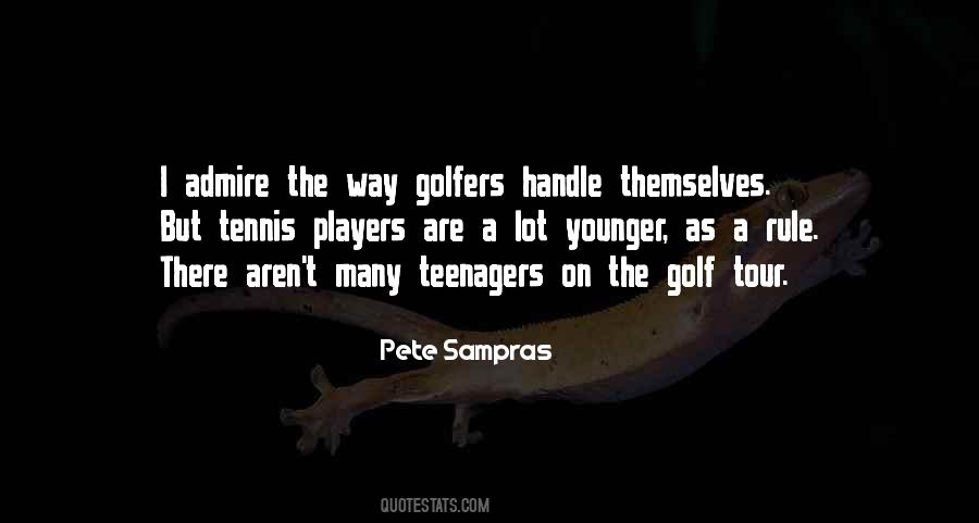 Pete Sampras Quotes #1804231