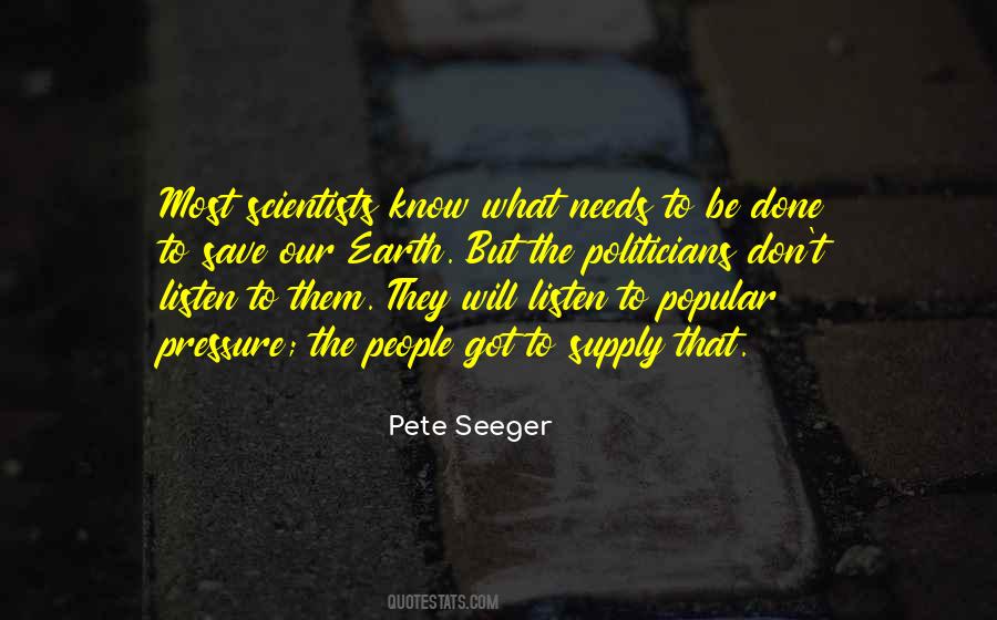 Pete Seeger Quotes #1008617