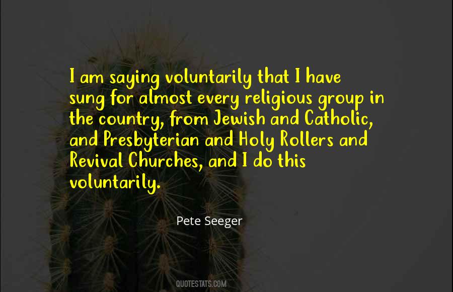 Pete Seeger Quotes #1505605