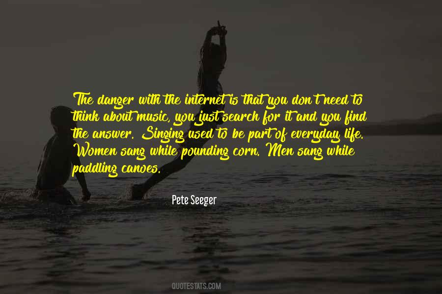 Pete Seeger Quotes #1540859